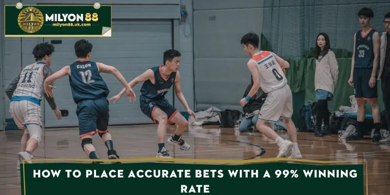 How to place accurate bets with a 99% winning rate
