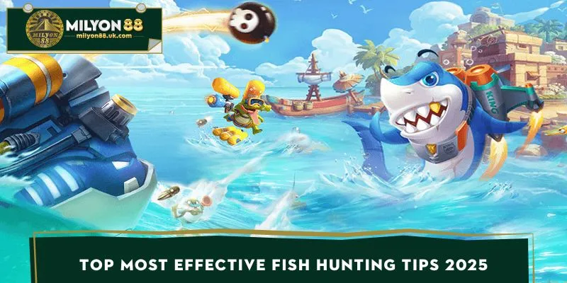 TOP most effective fish hunting tips 2025