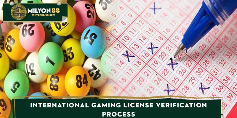 International gaming license verification process